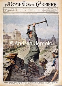 La Domenica del Corriere - Mussolini vibrates the groundbreaking for the construction of the Palazzo del Littorio  | Andrea Jemolo