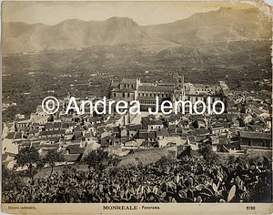  Panorama della città di Monreale alla fine dell'0ttocento | Andrea Jemolo