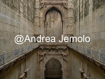 Pozzo a gradini Raniji ki Baori  | Andrea Jemolo